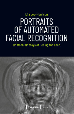 Portraits of Automated Facial Recognition