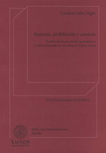 Ausencia, prohibición y carencia