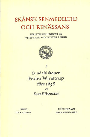 Lundabiskopen Peder Winstrup före 1658