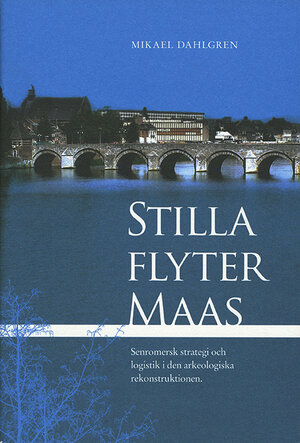 Stilla flyter Maas