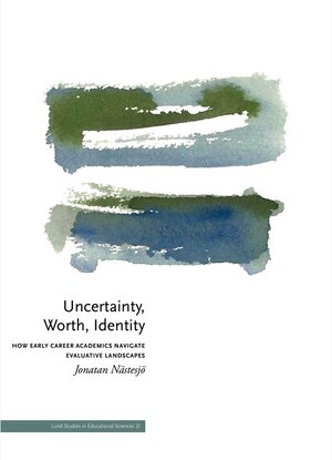 Uncertainty, Worth, Identity