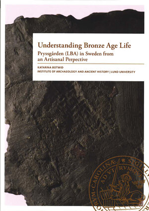 Understanding Bronze Age Life