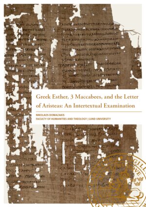 Greek Esther, 3 Maccabees, and the Letter of Aristeas