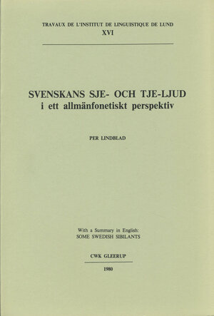 Svenskans sje- och tje-ljud i ett allmänfonetiskt perspektiv