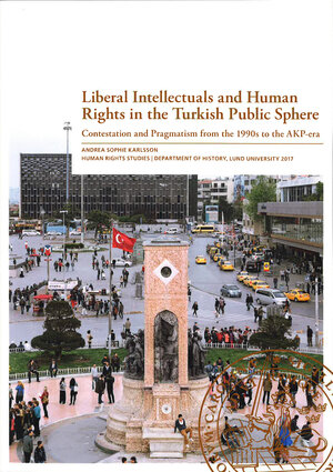 Liberal Intellectuals and Human Rights in the Turkish Public Sphere