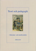 Teori och pedagogik i litteratur- och mediestudier