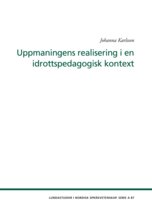 Uppmaningens realisering i en idrottspedagogisk kontext