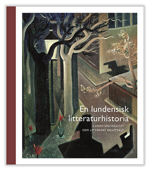 En lundensisk litteraturhistoria