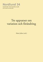 Tre uppsatser om variation och förändring