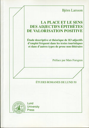 La place et le sens des adjectifs épithètes de valorisation positive